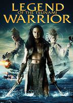 Watch Legend of the Tsunami Warrior - Vudu