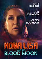 Monalisa Xxx Free Download 3gp - Vudu - Watch Mona Lisa and the Blood Moon