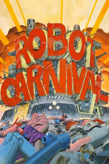 Watch Robot Carnival Free | Fandango at Home (Vudu)