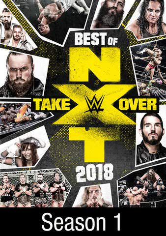 WWE: Best of NXT Takeover 2018: Season 1 poster