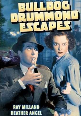 Bulldog Drummond Escapes poster