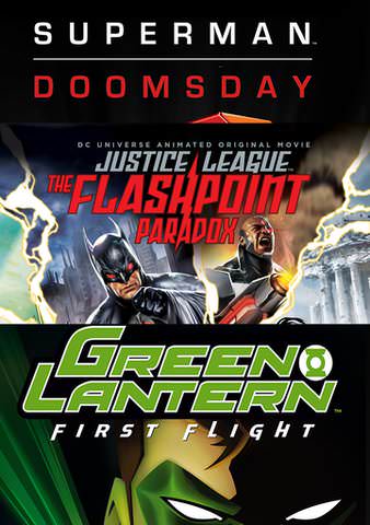Justice League Triple Feature: The Flashpoint Paradox / Superman Doomsday / First Flight poster