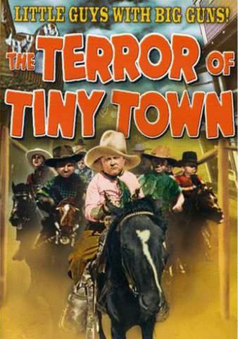 The Terror of Tiny Town poster