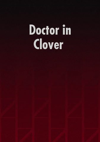 Doctor in Clover poster