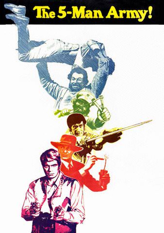 Un Esercito di Cinque Uomini (The Five Man Army) poster