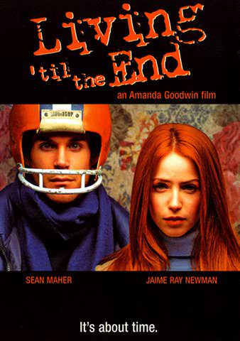 Living 'til the End poster
