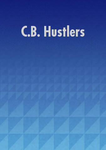 C.B. Hustlers poster