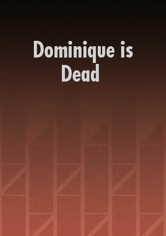 Dominique is Dead poster
