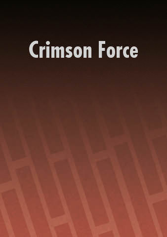 Crimson Force poster