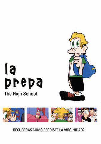 La Prepa [The High School] poster