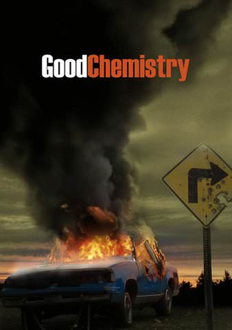 Good Chemistry poster