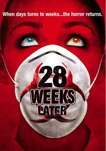28 Weeks Later poster