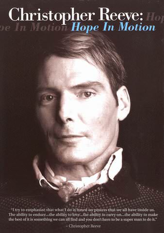 Christopher Reeve: Hope in Motion poster