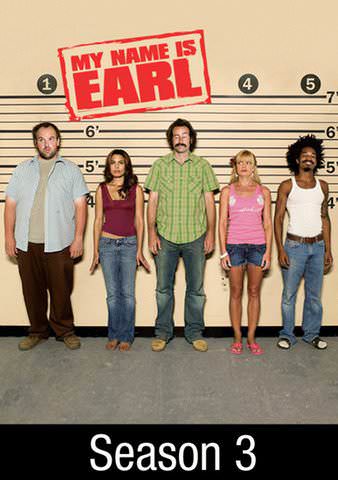 My Name Is Earl: Season 3 poster