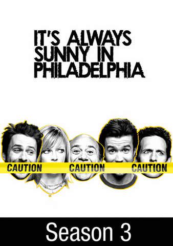 It's Always Sunny in Philadelphia: Season 3 poster