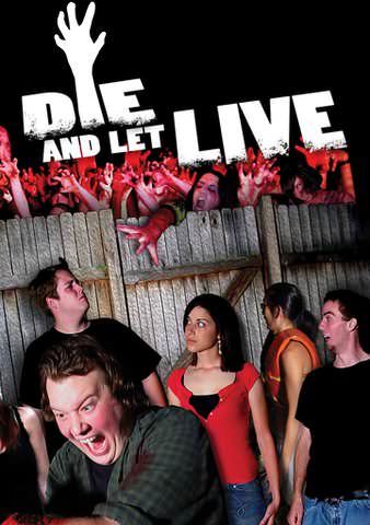 Die and Let Live poster