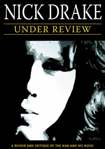 Nick Drake: Under Review poster