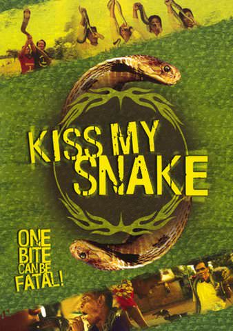 Kiss My Snake poster