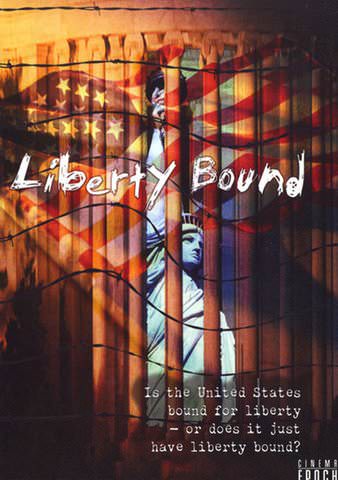 Liberty Bound poster