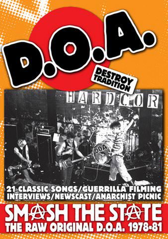 D.O.A.: Smash the State - The Raw Original D.O.A. 1978-1981 poster