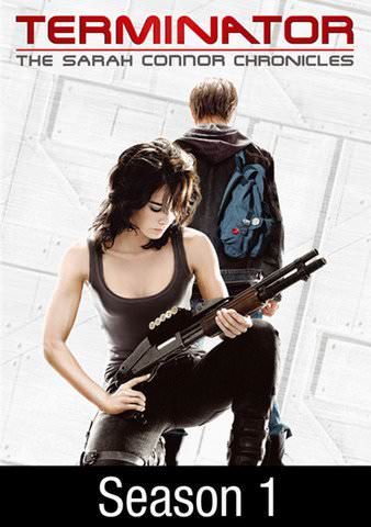 Terminator: The Sarah Connor Chronicles: Season 1 poster