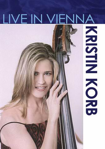 Kristin Korb: Live in Vienna poster