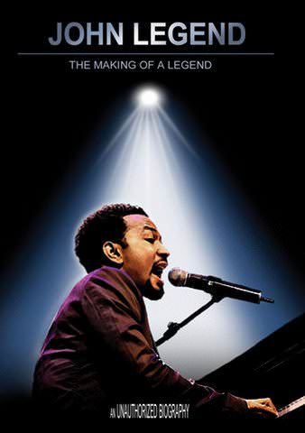 John Legend: Making of a Legend - Unauthorized poster