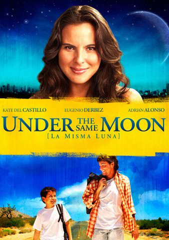 Vudu Under The Same Moon La Misma Luna Patricia Riggen Kate Del Castillo Adrian Alonso Eugenio Derbez Watch Movies Tv Online