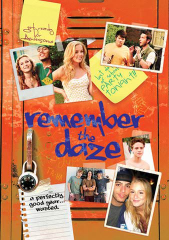 Remember the Daze poster