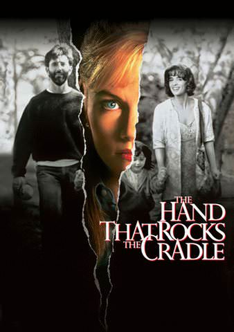 The Hand That Rocks the Cradle poster