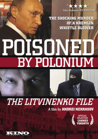 Poisoned by Polonium: The Litvinenko File poster