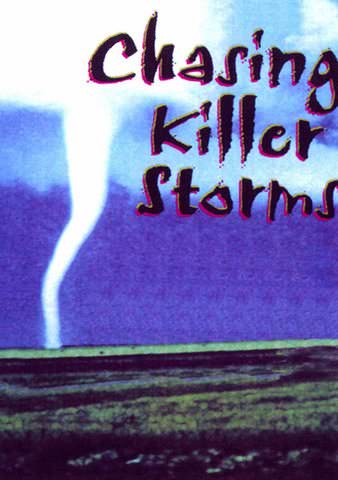 Chasing Killer Storms poster