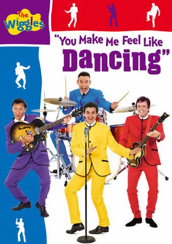 The Wiggles: You Make Me Feel Like Dancing poster