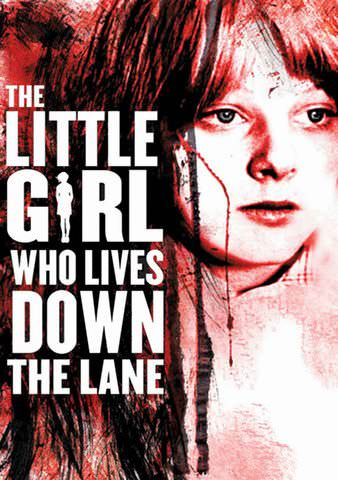 The Little Girl Who Lives Down the Lane poster
