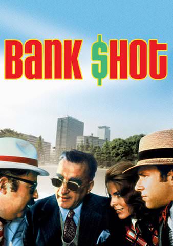 The Bank Shot poster