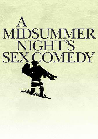 A Midsummer Night's Sex Comedy poster