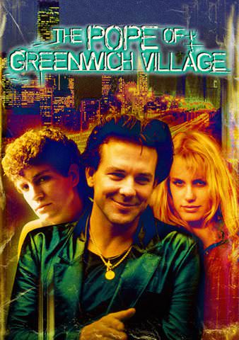 The Pope of Greenwich Village poster