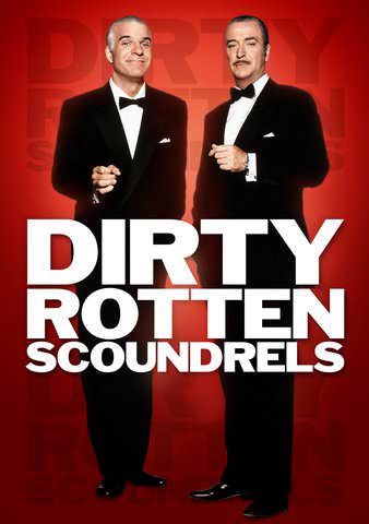 Dirty Rotten Scoundrels poster