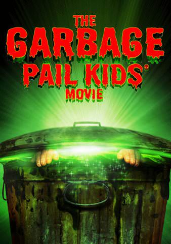 The Garbage Pail Kids Movie poster
