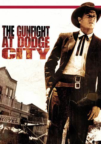 The Gunfight at Dodge City poster