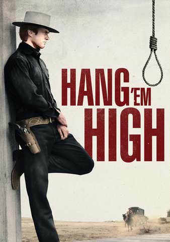 Vudu - Hang &#39;em High Ted Post, Clint Eastwood, Bruce Dern, Ed Begley, Sr.,  Watch Movies &amp; TV Online