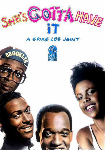 She's Gotta Have It poster