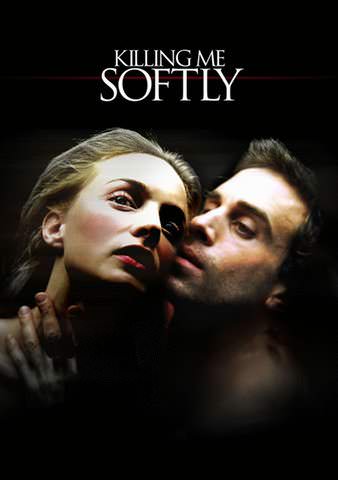 Killing me softly outlet watch online fmovies