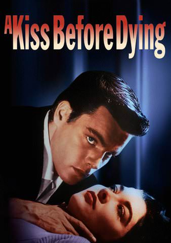 A Kiss Before Dying poster