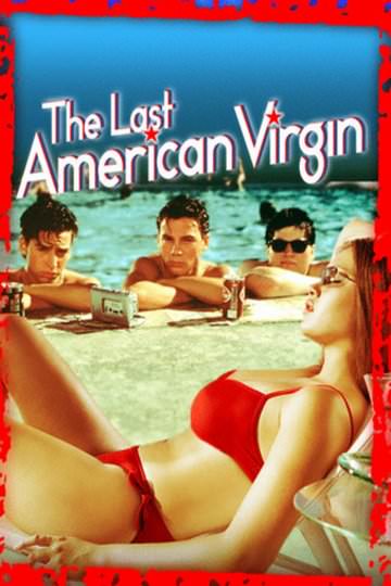 Watch the last american virgin full movie free online sale