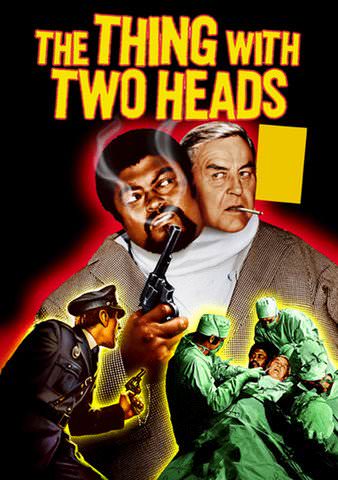 The Thing with Two Heads poster