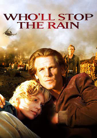 Who'll Stop the Rain? poster