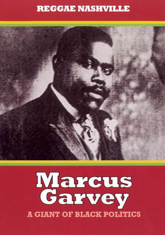 Marcus Garvey: A Giant of Black Politics poster