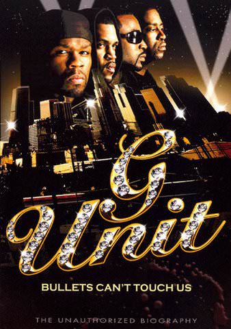 G-Unit: Bullets Can't Touch Us poster