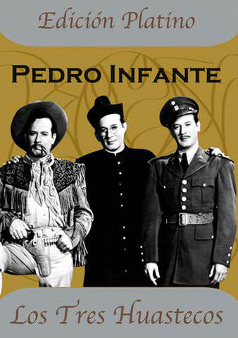 Los Tres Huastecos poster